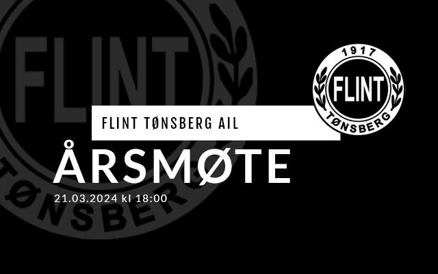 Innkalling til årsmøte Flint Tønsberg AIL